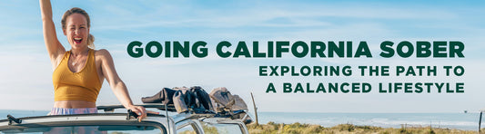 Going California Sober: Exploring the Path to a Balanced Lifestyle