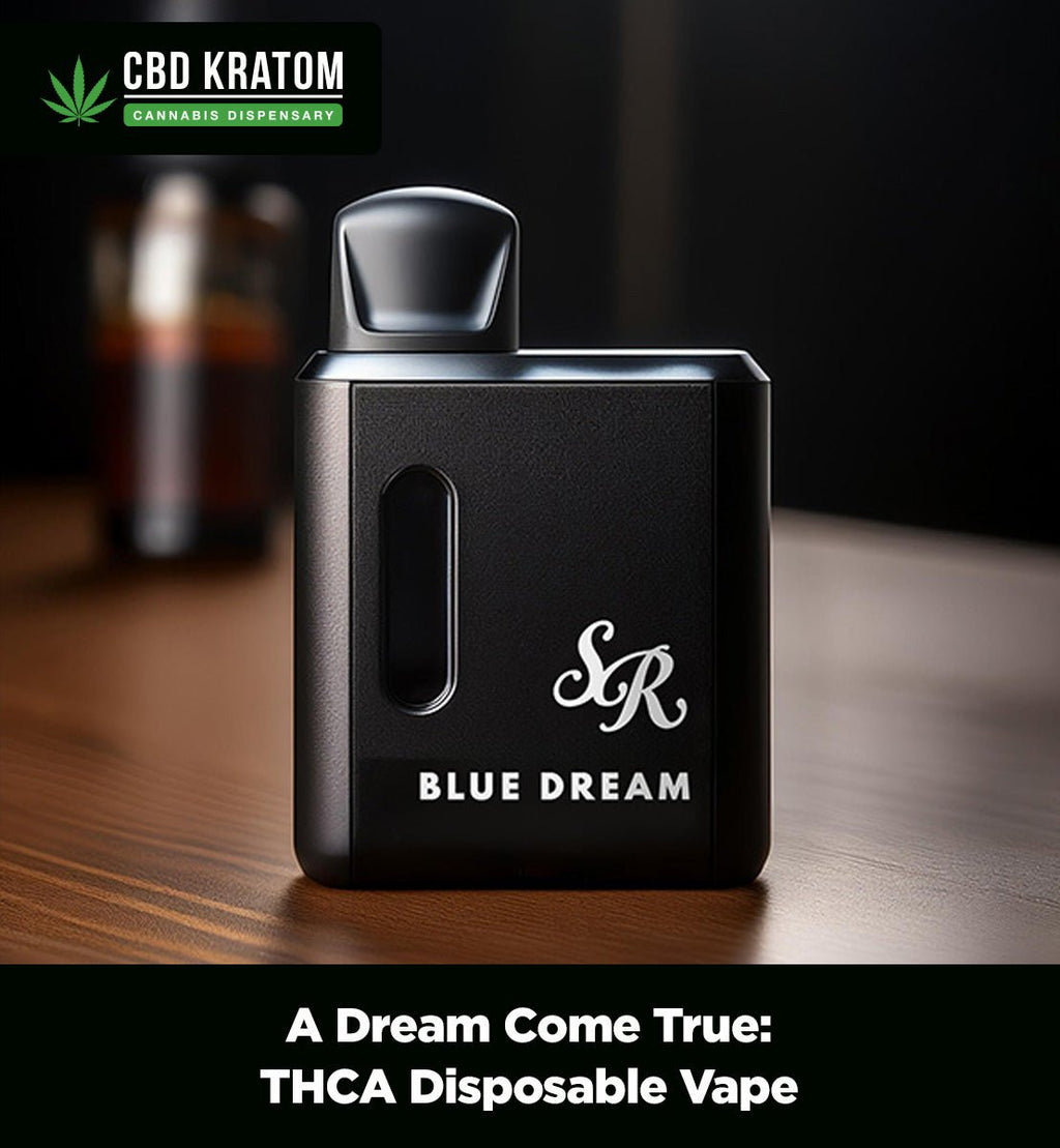 A Dream Come True: THCA Disposable Vape A Dream Come True: THCA Disposable Vape