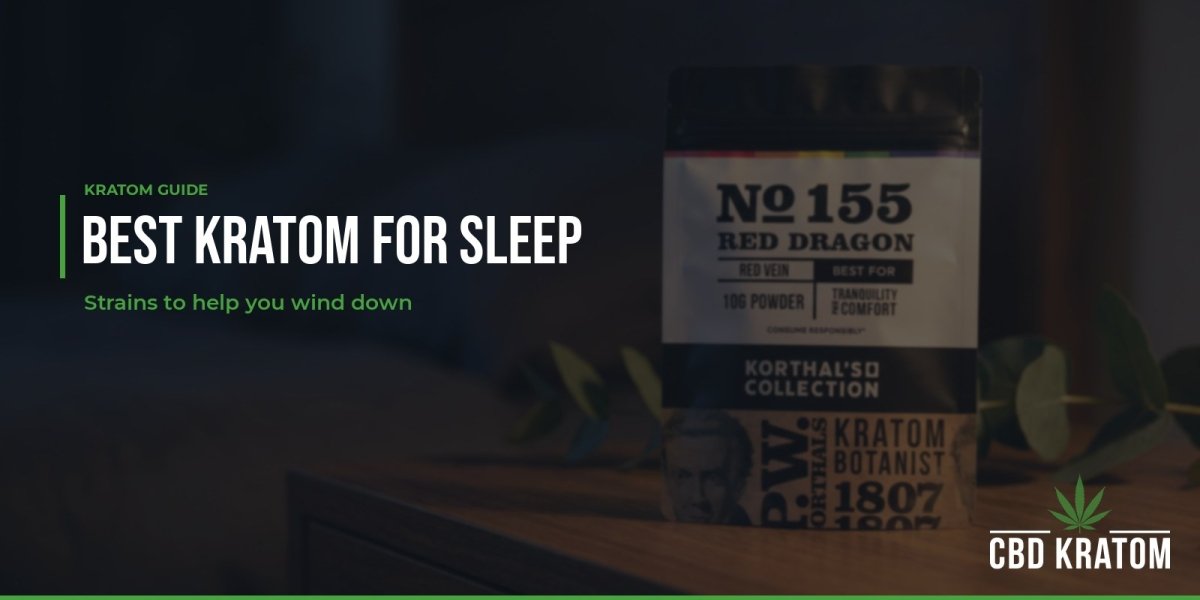 Best Kratom for Sleep: Strains to Help You Wind Down - Shop CBD Kratom