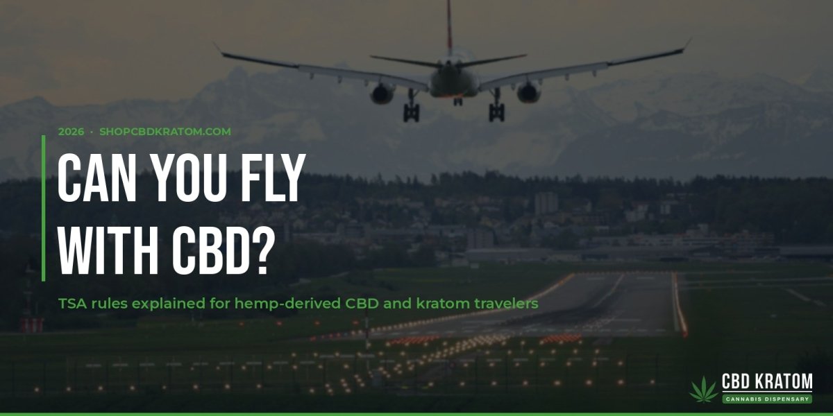 Can You Fly With CBD? - Shop CBD Kratom