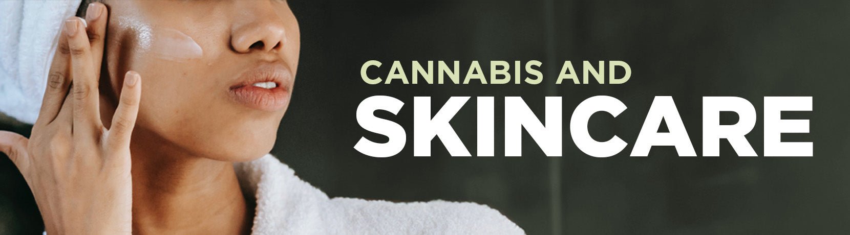 Cannabis and Skincare - Shop CBD Kratom