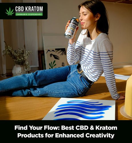 Find Your Flow: Best CBD and Kratom Products for Enhanced Creativity - Shop CBD Kratom