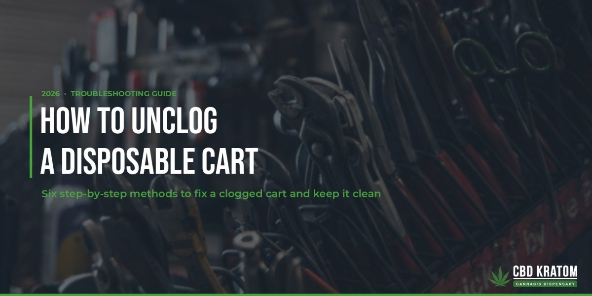 How to Unclog Your Disposable Cart: Easy Tips & Tricks! - Shop CBD Kratom