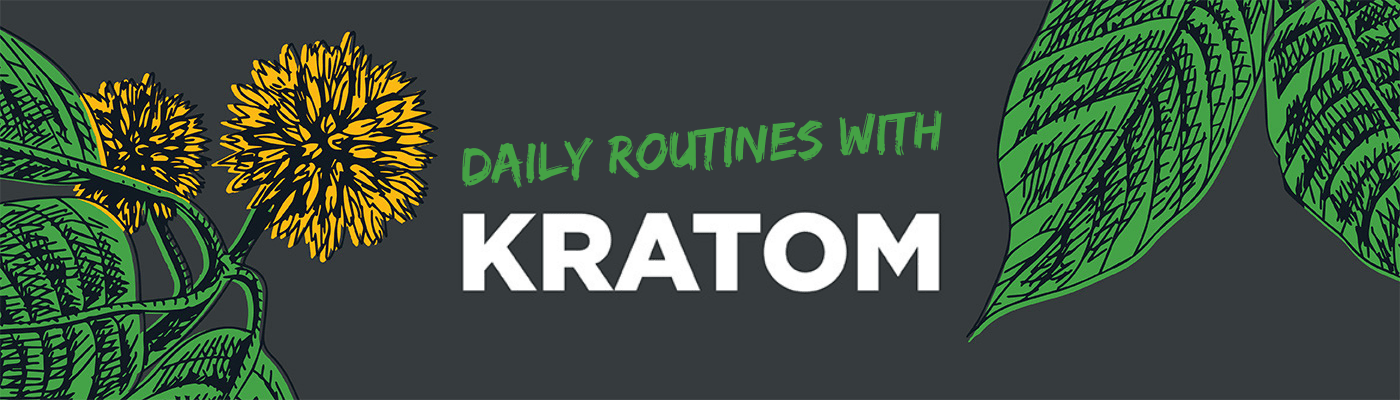 Kratom In Your Daily Routine - Shop CBD Kratom