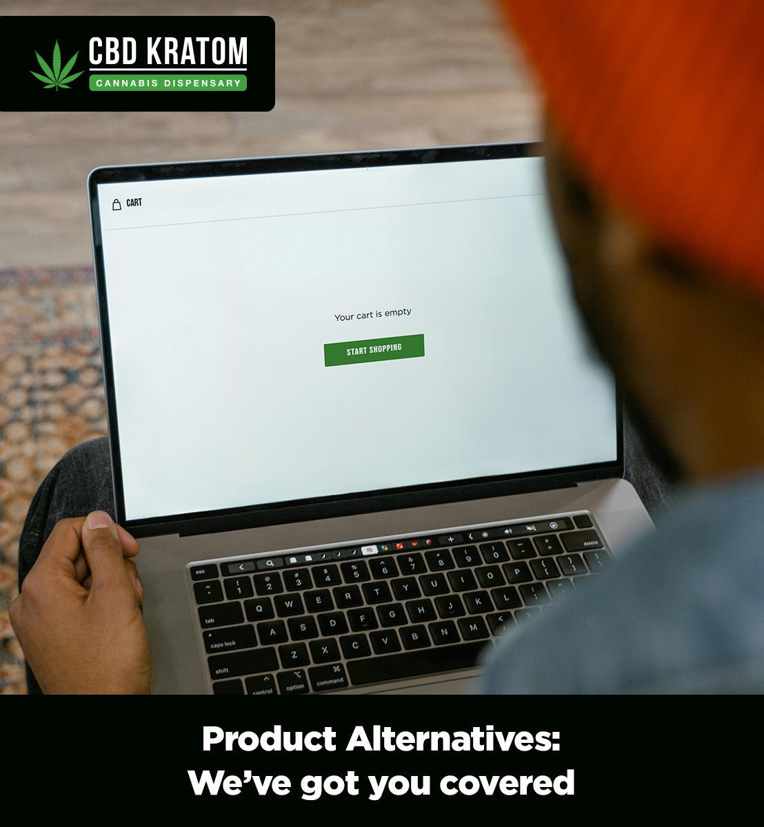 Product Alternatives: We’ve got you covered - Shop CBD Kratom