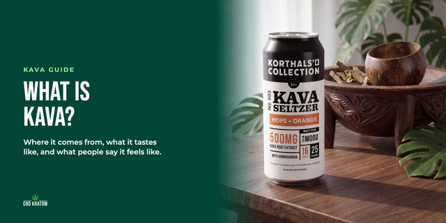 What Is Kava? Taste, Effects, Kavalactones and How to Try It