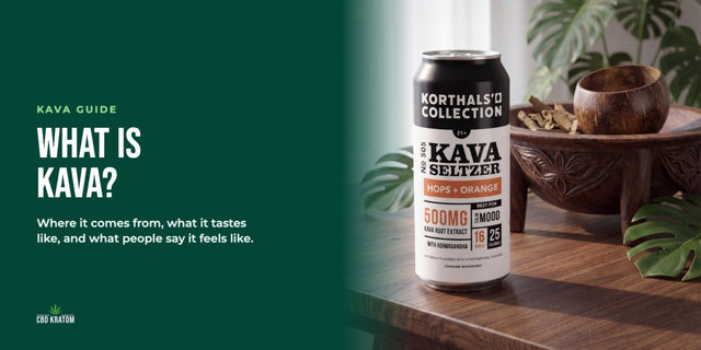 What Is Kava? Taste, Effects, Kavalactones and How to Try It