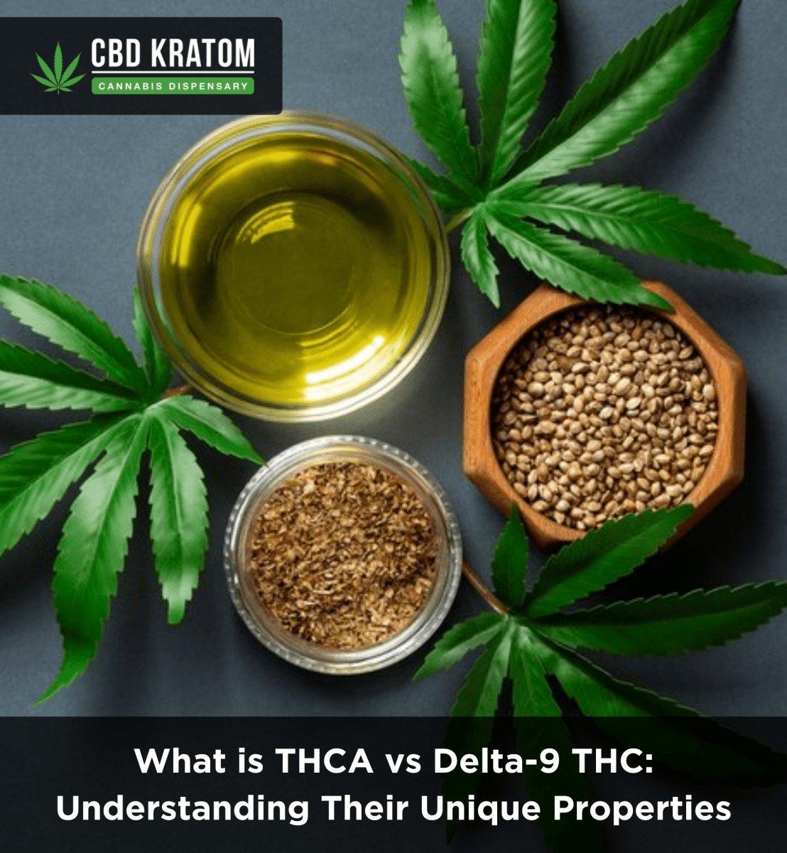 What is THCA vs Delta-9 THC: Understanding Their Unique Properties - Shop CBD Kratom