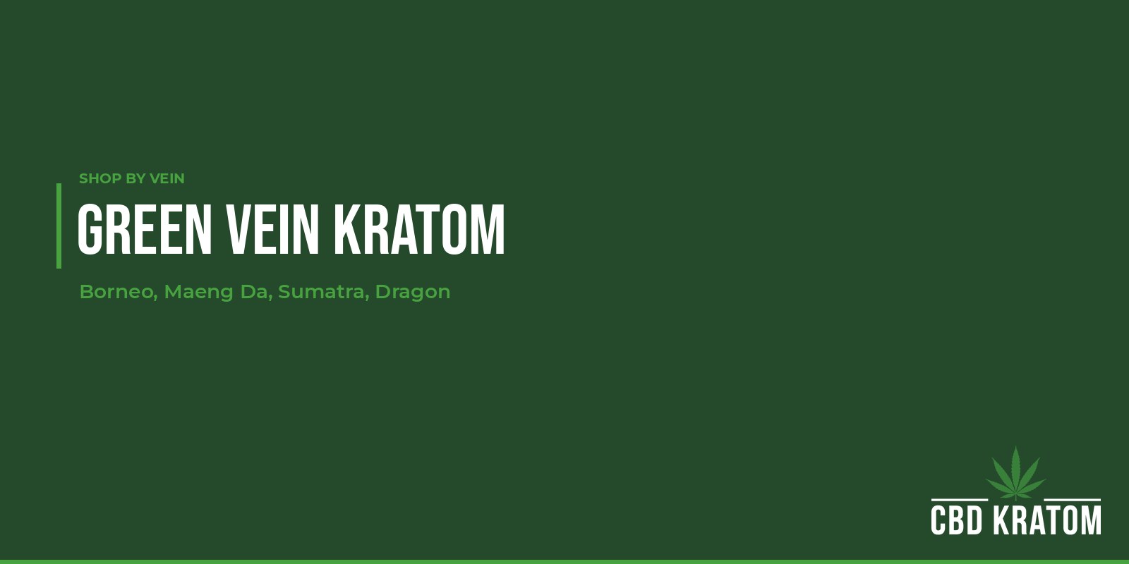 Green Vein Kratom